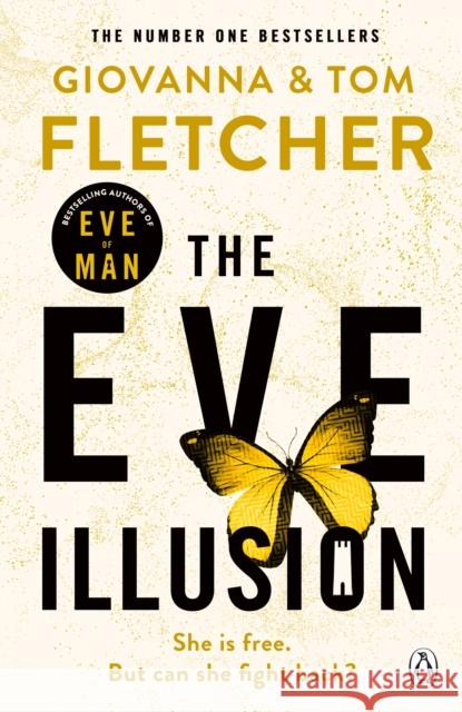 The Eve Illusion Tom Fletcher 9781405927161 Penguin Books Ltd