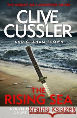 The Rising Sea: NUMA Files #15 Clive Cussler 9781405930703 Penguin Books Ltd