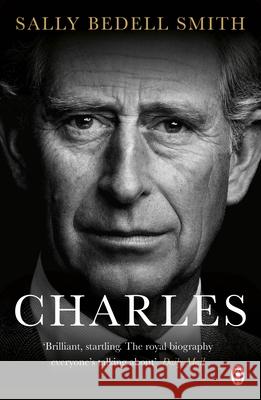 Charles Sally Bedell Smith 9781405932790