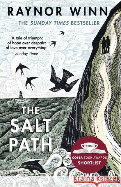 The Salt Path: The prize-winning, Sunday Times bestseller from the million-copy bestselling author Raynor Winn 9781405937184