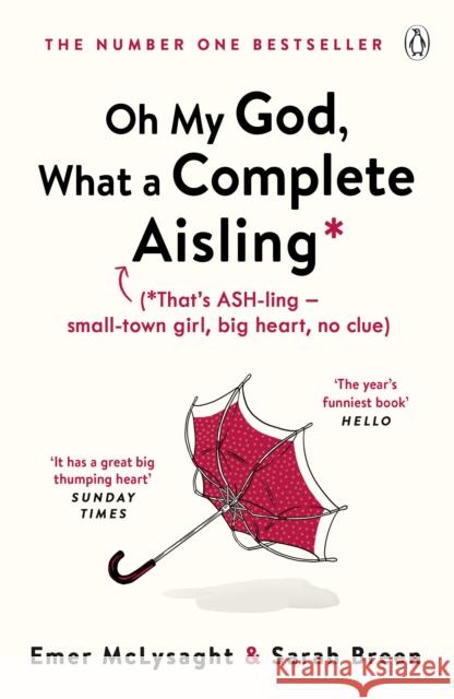 Oh My God, What a Complete Aisling McLysaght, Emer; Breen, Sarah 9781405938204