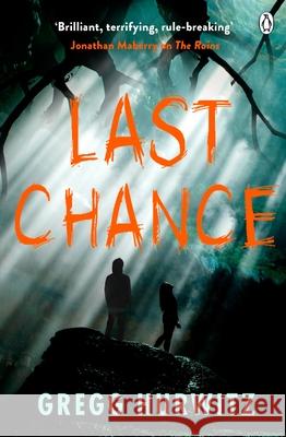 Last Chance Gregg Hurwitz 9781405938303 Penguin Books Ltd