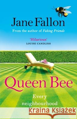 Queen Bee: The hilarious novel from the author of FAKING FRIENDS  9781405943345 Penguin Books Ltd