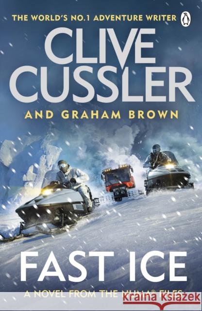 Fast Ice: Numa Files #18 Graham Brown 9781405946872 Penguin Books Ltd