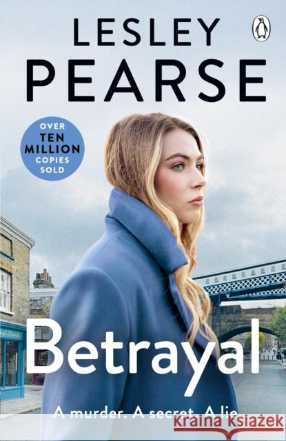 Betrayal Lesley Pearse 9781405951364 Penguin Books Ltd