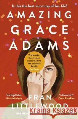 Amazing Grace Adams: The New York Times Bestseller and Read With Jenna Book Club Pick Fran Littlewood 9781405951449