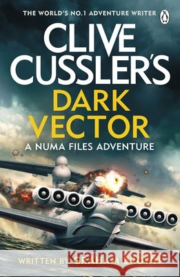 Clive Cussler’s Dark Vector Graham Brown 9781405951555