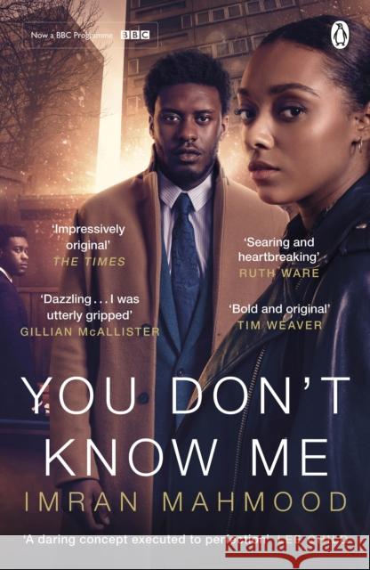 You Don't Know Me: The gripping courtroom thriller as seen on Netflix Imran Mahmood 9781405952644