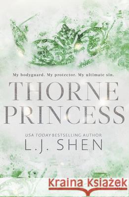 Thorne Princess: The addictive grumpy sunshine romance and TikTok sensation Shen, L. J. 9781405959568 Penguin Books Ltd