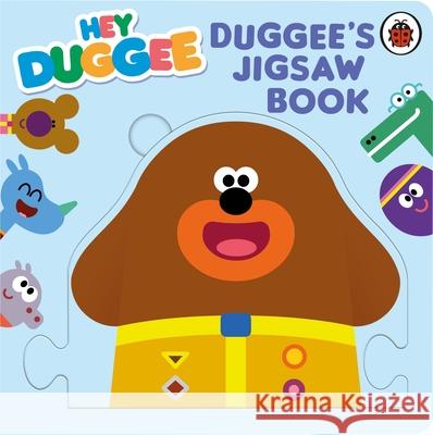 Hey Duggee: Duggee’s Jigsaw Book Hey Duggee 9781405960274 Penguin Random House Children's UK