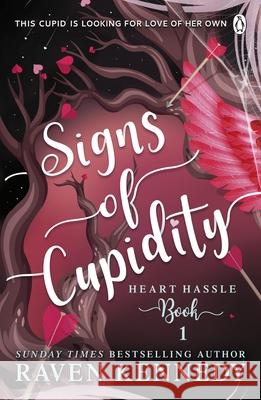 Signs of Cupidity Raven Kennedy 9781405960762 Penguin Books Ltd