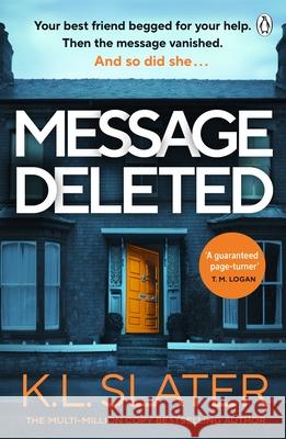 Message Deleted K. L. Slater 9781405962490 Penguin Books Ltd