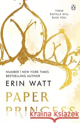 Paper Princess: The scorching opposites attract romance in The Royals Series  9781405963206 Penguin Books Ltd