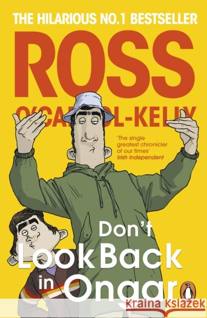Don’t Look Back in Ongar Ross O'Carroll-Kelly 9781405963596