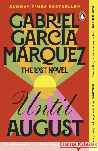 Until August Gabriel Garcia Marquez 9781405964272