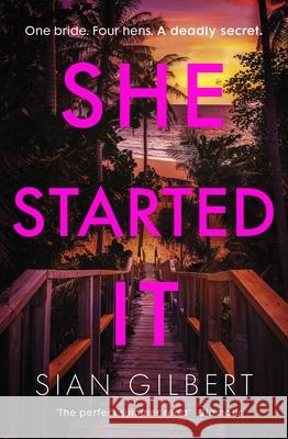 She Started It Sian Gilbert 9781405966047 Penguin Books Ltd