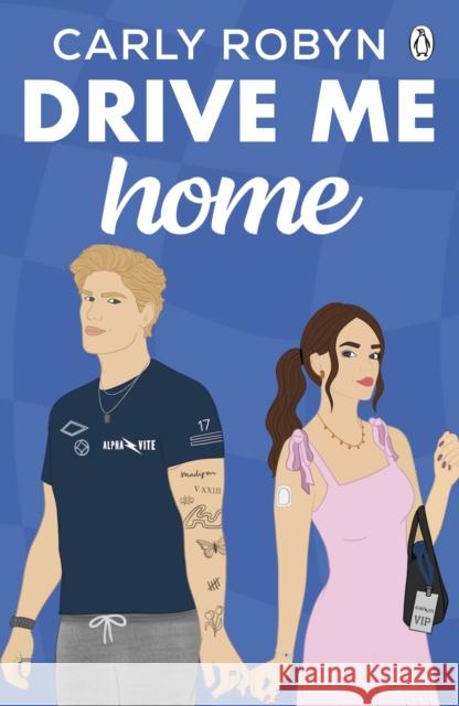 Drive Me Home Carly Robyn 9781405969260
