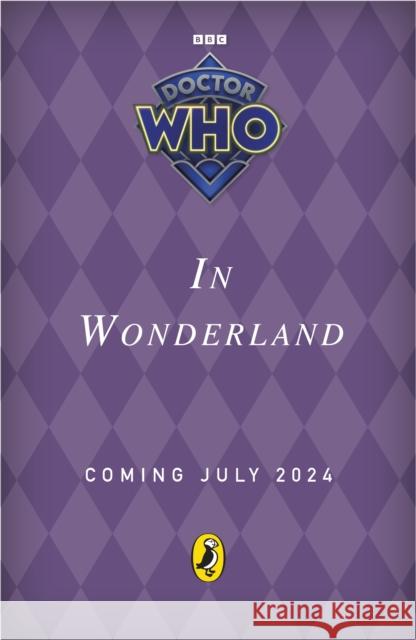Doctor Who: In Wonderland Doctor Who 9781405969895 Penguin Random House Children's UK