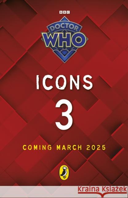 Doctor Who Icons (3) Doctor Who 9781405969956