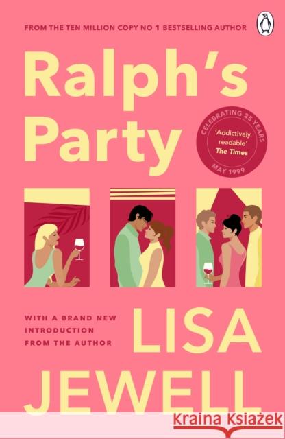 Ralph's Party: The 25th anniversary edition of the smash-hit story of love, friends and flatshares Lisa Jewell 9781405972192