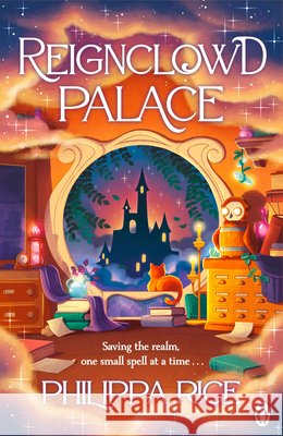Reignclowd Palace Philippa Rice 9781405973632