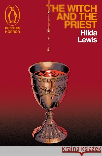 The Witch and the Priest Hilda Lewis 9781405985994 Penguin Books Ltd