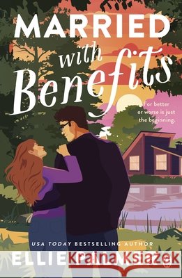 Married With Benefits Ellie Palmer 9781405986595