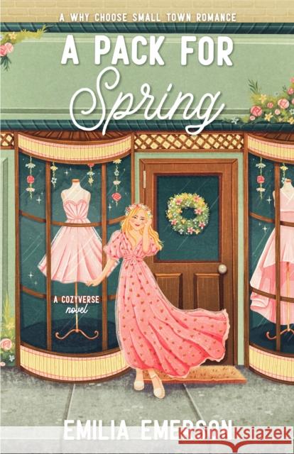 A Pack for Spring Emilia Emerson 9781405987837