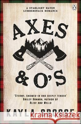 Axes and O's Kayla Grosse 9781405990370