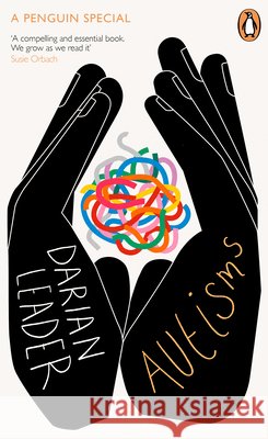 Autisms Darian Leader 9781405992374