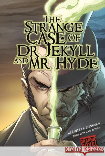 Strange Case of Dr Jekyll and Mr Hyde Robert L. Stevenson, Daniel Perez, Sebastian Facio, Carl Bowen, Carl Bowen 9781406213591 Capstone Global Library Ltd