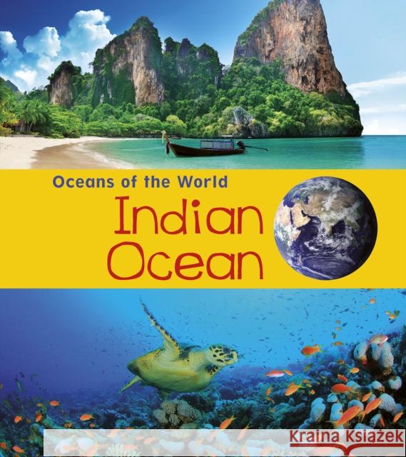 Indian Ocean Louise Spilsbury, Richard Spilsbury 9781406287585