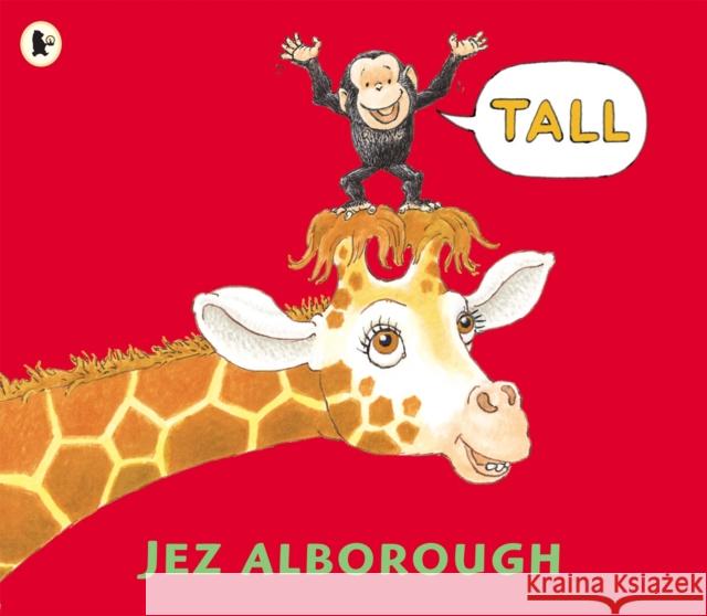 Tall Jez Alborough 9781406301731