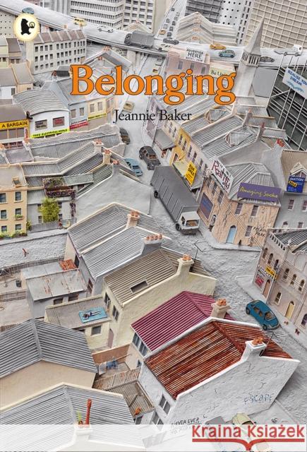 Belonging Jeannie Baker 9781406305487