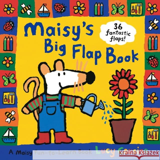 Maisy's Big Flap Book Lucy Cousins 9781406306880 WALKER BOOKS