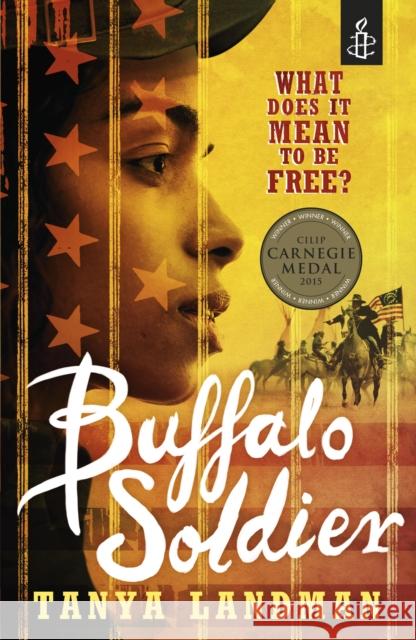 Buffalo Soldier Tanya Landman 9781406314595