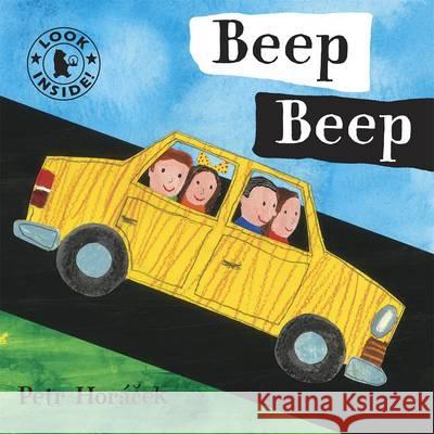 Beep Beep Petr Horacek 9781406325058