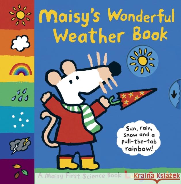 Maisy's Wonderful Weather Book Lucy Cousins 9781406328479 WALKER BOOKS