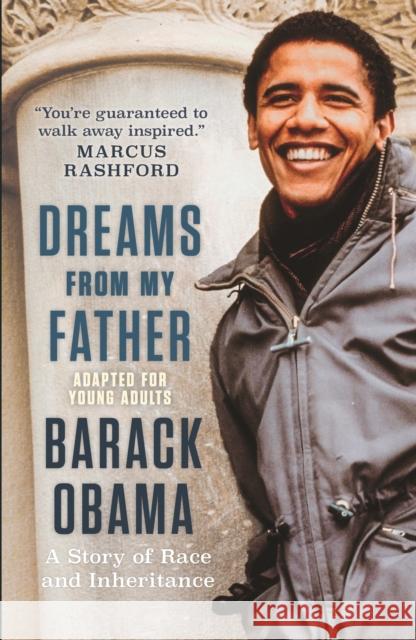 Dreams from My Father (Adapted for Young Adults): A Story of Race and Inheritance Barack Obama 9781406334470