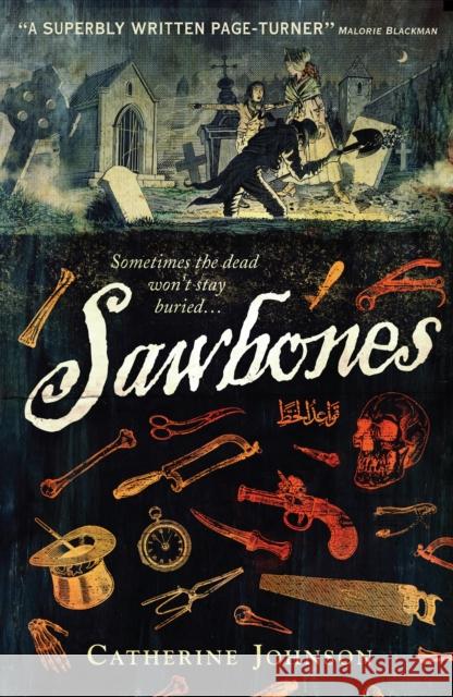 Sawbones Catherine Johnson 9781406340570