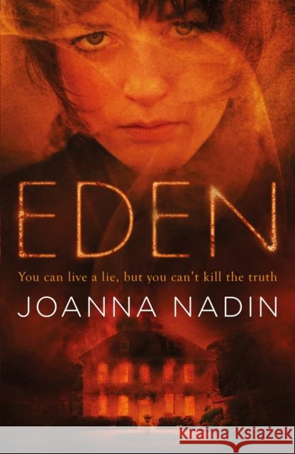 Eden Joanna Nadin 9781406346992 WALKER BOOKS