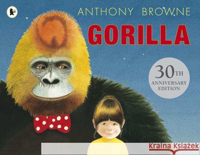 Gorilla Anthony Browne 9781406352337