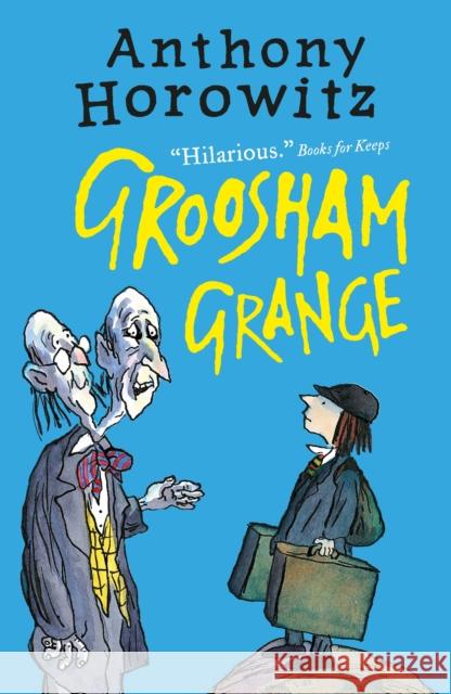 Groosham Grange Anthony Horowitz 9781406361681