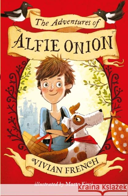 The Adventures of Alfie Onion Vivian French 9781406363104 Walker Books Ltd