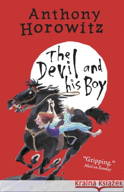 The Devil and His Boy Anthony Horowitz 9781406363159