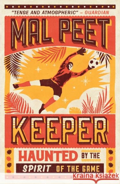 Keeper Mal Peet 9781406367744 Walker Books Ltd