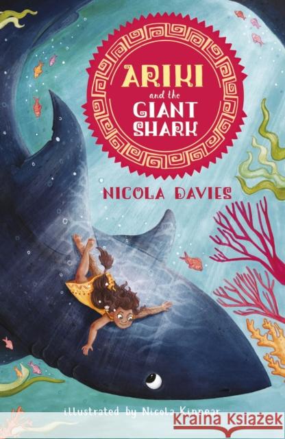 Ariki and the Giant Shark Nicola Davies Nicola Kinnear  9781406369793 Walker Books Ltd