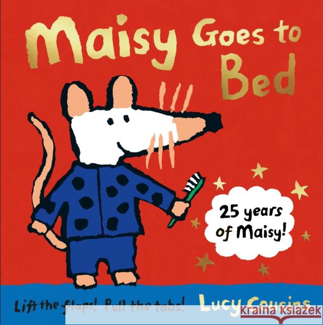 Maisy Goes to Bed Lucy Cousins 9781406371529