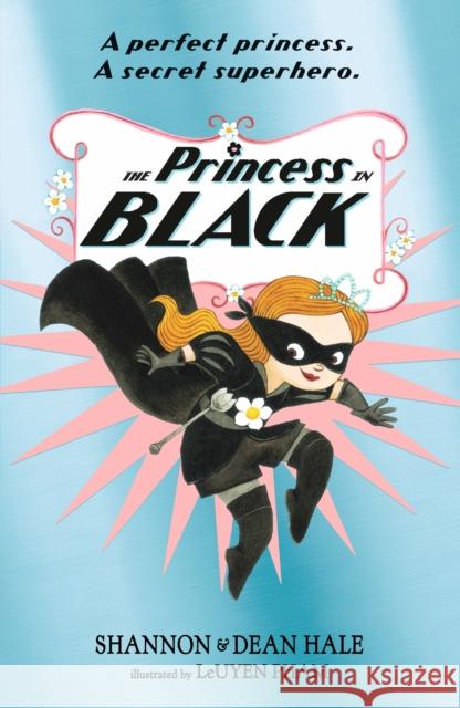 The Princess in Black Hale, Shannon|||Hale, Dean 9781406376456