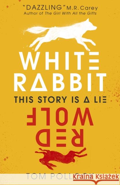 White Rabbit, Red Wolf Pollock, Tom 9781406378177